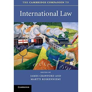 Crawford, James The Cambridge Companion to International Law Crawford, James The Cambridge Companion to International Law