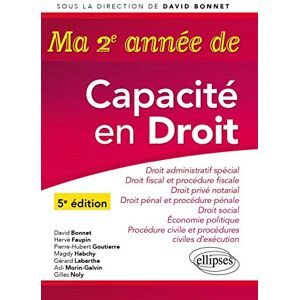 Bonnet, David Ma deuxième année de Capacité en Droit. Droit administratif spécial Droit fiscal et procédure fiscal Droit pénal et procédure pénale Droit privé ... civile et procédures civiles d'exécution Bonnet, David Ma deuxième année de Capacité en Droit. Droit administratif spécial Droit fiscal et procédure fiscal Droit pénal et procédure pénale Droit privé ... civile et procédures civiles d'exécution
