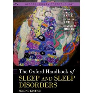 The Oxford Handbook of Sleep and Sleep Disorders (Oxford Library of Psychology) The Oxford Handbook of Sleep and Sleep Disorders (Oxford Library of Psychology)