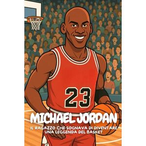Elton, Anton Michael Jordan: La storia vera di un bambino che non ha mai smesso di sognare. Elton, Anton Michael Jordan: La storia vera di un bambino che non ha mai smesso di sognare.