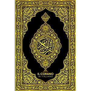 P, YT Il Corano in Italiano Completo :Il Nobile Corano traduzione dei suoi significati lingua italiana: Il Sacro Corano / RAMADAN 2022 ;corano italiano ... in italiano / Noble Quran in Italian Language P, YT Il Corano in Italiano Completo :Il Nobile Corano traduzione dei suoi significati lingua italiana: Il Sacro Corano / RAMADAN 2022 ;corano italiano ... in italiano / Noble Quran in Italian Language
