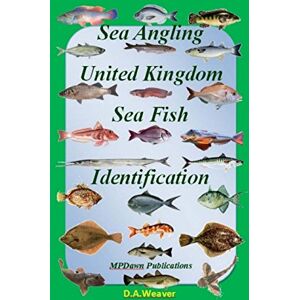 Weaver, Mr David A Sea Angling Fish Identification United Kingdom Weaver, Mr David A Sea Angling Fish Identification United Kingdom