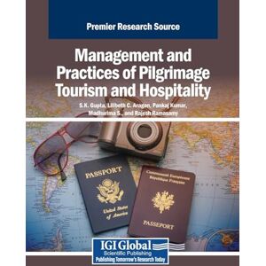 Philosophy Management and Practices of Pilgrimage Tourism and Hospitality Philosophy Management and Practices of Pilgrimage Tourism and Hospitality