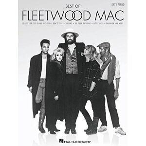 Fleetwood Mac Best Of Beginner Piano Sheet Music with Chords and Lyrics Classic Rock Piano Arrangements for Students and Adults Learn to Play Hits Easy Keyboard Score Songbook Fleetwood Mac Best Of Beginner Piano Sheet Music with Chords and Lyrics Classic Rock Piano Arrangements for Students and Adults Learn to Play Hits Easy Keyboard Score Songbook