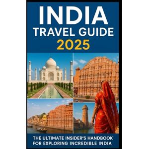 Aswani, Dinesh India Travel Guide 2025: The Ultimate Insider’s Handbook for Exploring Incredible India: For First-Time Visitors, Solo Travelers, Backpackers & Culture Seekers — Explore India Safely, Affordably. Aswani, Dinesh India Travel Guide 2025: The Ultimate Insider’s Handbook for Exploring Incredible India: For First-Time Visitors, Solo Travelers, Backpackers & Culture Seekers — Explore India Safely, Affordably.