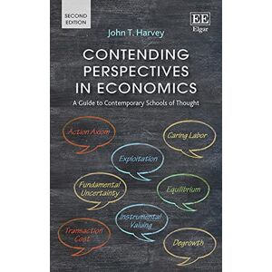 Harvey, John T. Contending Perspectives in Economics: A Guide to Contemporary Schools of Thought Harvey, John T. Contending Perspectives in Economics: A Guide to Contemporary Schools of Thought