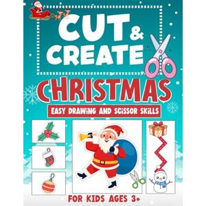 Publications, Chouchou Fun Cut and Create Christmas Activity Book for Toddlers and preschool kids: Learn how to draw illustrations and develop scissor skills with this cute stocking stuffer Publications, Chouchou Fun Cut and Create Christmas Activity Book for Toddlers and preschool kids: Learn how to draw illustrations and develop scissor skills with this cute stocking stuffer