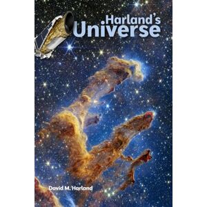 Harland, David M. Harland's Universe (Harland's Space Histories) Harland, David M. Harland's Universe (Harland's Space Histories)