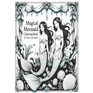Scribblestone, Linda Magical Mermaid Coloring Book for Adults and Teens: Discover 30+ detailed designs crafted to challenge your coloring skills. This is a bold design of ... beach trips, girls' trips, and adult me time Scribblestone, Linda Magical Mermaid Coloring Book for Adults and Teens: Discover 30+ detailed designs crafted to challenge your coloring skills. This is a bold design of ... beach trips, girls' trips, and adult me time