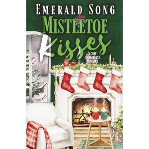 Song, Emerald Mistletoe Kisses: A Cozy Omegaverse Romance (Serenity Lake Candyverse Holiday Romances) Song, Emerald Mistletoe Kisses: A Cozy Omegaverse Romance (Serenity Lake Candyverse Holiday Romances)