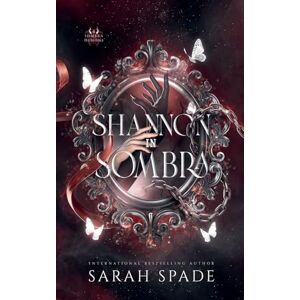 Spade, Sarah Shannon in Sombra: 8 (Sombra Demons) Spade, Sarah Shannon in Sombra: 8 (Sombra Demons)