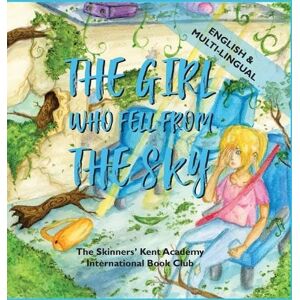 The Girl Who Fell From the Sky The Girl Who Fell From the Sky