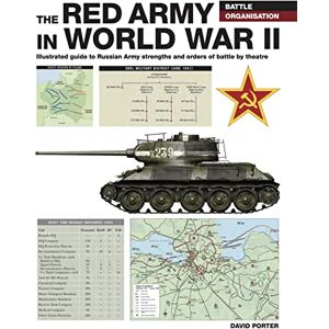 Porter, David The Red Army in WWII (Battle Organisation) Porter, David The Red Army in WWII (Battle Organisation)