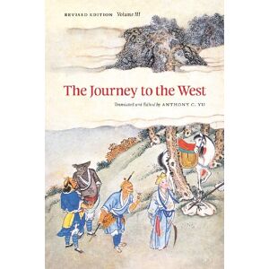 The Journey to the West, Revised Edition, Volume 3 The Journey to the West, Revised Edition, Volume 3
