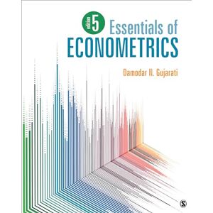Gujarati, Damodar N. Essentials of Econometrics Gujarati, Damodar N. Essentials of Econometrics