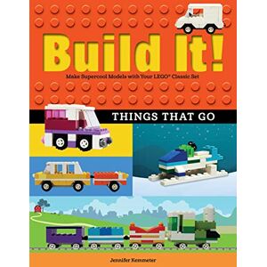 Kemmeter, Jennifer Build It! Things That Go: Make Supercool Models with Your Favorite LEGO® Parts: 7 (Build It!, 7) Kemmeter, Jennifer Build It! Things That Go: Make Supercool Models with Your Favorite LEGO® Parts: 7 (Build It!, 7)
