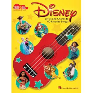 Various Disney Strum & Sing Ukulele.: Lyrics and Chords to 60 Favorite Songs! Various Disney Strum & Sing Ukulele.: Lyrics and Chords to 60 Favorite Songs!