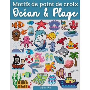 Mai, Sakura Motifs de point de croix Océan & Plage: Un véritable trésor de plus de 200 motifs nautiques pour votre prochaine escapade broderie Mai, Sakura Motifs de point de croix Océan & Plage: Un véritable trésor de plus de 200 motifs nautiques pour votre prochaine escapade broderie