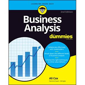 Cox, Alison Business Analysis For Dummies (For Dummies-Business & Personal Finance) Cox, Alison Business Analysis For Dummies (For Dummies-Business & Personal Finance)