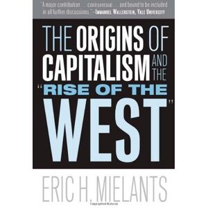 Temple University Press The Origins of Capitalism and the "Rise of the West Temple University Press The Origins of Capitalism and the "Rise of the West