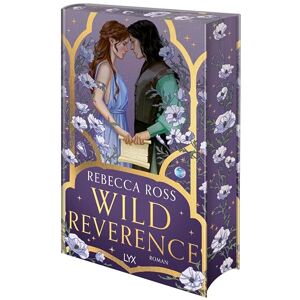 Ross, Rebecca Wild Reverence: Das Prequel des TIKTOK-Erfolgshits DIVINE RIVALS Ross, Rebecca Wild Reverence: Das Prequel des TIKTOK-Erfolgshits DIVINE RIVALS
