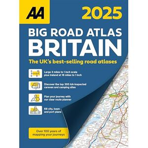 AA Publishing Big Road Atlas Britain 2025 Spiral bound (AA Road Atlas) (AA Road Atlas Britain) (AA UK Atlas Britain) AA Publishing Big Road Atlas Britain 2025 Spiral bound (AA Road Atlas) (AA Road Atlas Britain) (AA UK Atlas Britain)