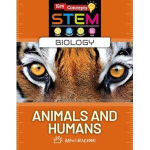 O'Daly, Anne Animals and Humans (Key Concepts in Stem: Biology) O'Daly, Anne Animals and Humans (Key Concepts in Stem: Biology)