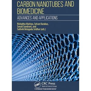 Rio Carbon Nanotubes and Biomedicine: Advances and Applications Rio Carbon Nanotubes and Biomedicine: Advances and Applications