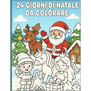 Pino, Elfo 24 giorni di Natale da colorare: con letterina da scrivere, ritagliare e inviare a Babbo Natale Pino, Elfo 24 giorni di Natale da colorare: con letterina da scrivere, ritagliare e inviare a Babbo Natale