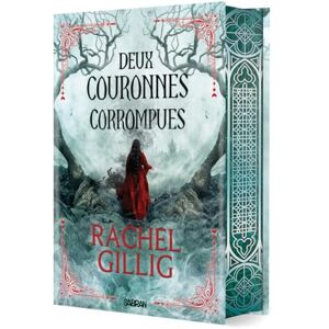 Gillig, Rachel Roi berger Tome 02 Deux couronnes corrompues (relié collector) (02): Avec 1 carte exclusive Gillig, Rachel Roi berger Tome 02 Deux couronnes corrompues (relié collector) (02): Avec 1 carte exclusive