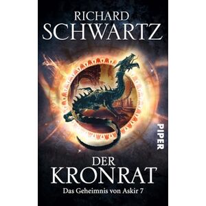Schwartz, Richard Der Kronrat: Das Geheimnis von Askir 07 Schwartz, Richard Der Kronrat: Das Geheimnis von Askir 07