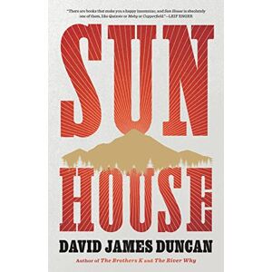Duncan, David James Sun House: A Novel Duncan, David James Sun House: A Novel