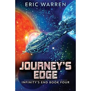 Warren, Eric Journey's Edge: 4 (Infinity's End) Warren, Eric Journey's Edge: 4 (Infinity's End)