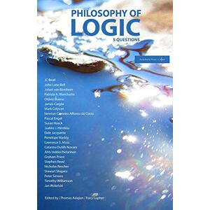 Philosophy of Logic: 5 Questions: 38 Philosophy of Logic: 5 Questions: 38