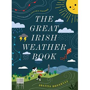Donnelly, Joanna The Great Irish Weather Book Donnelly, Joanna The Great Irish Weather Book