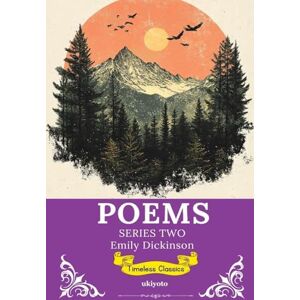 Emily Dickinson Poems by Series 2 Emily Dickinson Poems by Series 2