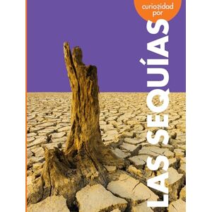 Scigliano, Deborah Curiosidad Por Las Sequías (Curiosidad Por El Clima Extremo) Scigliano, Deborah Curiosidad Por Las Sequías (Curiosidad Por El Clima Extremo)