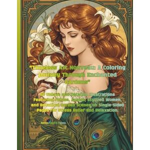 Гелло, Сергій “Timeless Art Nouveau: A Coloring Journey Through Enchanted Gardens”: An Intricately Detailed Adult Coloring Book Featuring Overgrown Fauna and Lush Architecture Гелло, Сергій “Timeless Art Nouveau: A Coloring Journey Through Enchanted Gardens”: An Intricately Detailed Adult Coloring Book Featuring Overgrown Fauna and Lush Architecture
