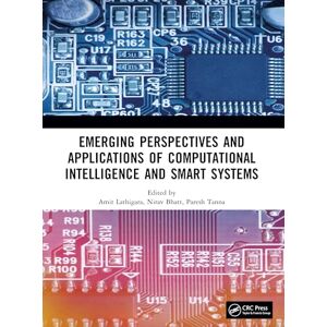 Emerging Perspectives and Applications of Computational Intelligence and Smart Systems Emerging Perspectives and Applications of Computational Intelligence and Smart Systems
