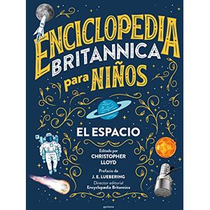 Lloyd, Christopher Enciclopedia Britannica Para Niños 1: El Espacio / Britannica All New Kids' Encyclopedia: Space (Enciclopedia Britanica Para Niños) Lloyd, Christopher Enciclopedia Britannica Para Niños 1: El Espacio / Britannica All New Kids' Encyclopedia: Space (Enciclopedia Britanica Para Niños)
