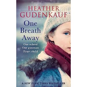 Gudenkauf, Heather ONE BREATH AWAY Gudenkauf, Heather ONE BREATH AWAY