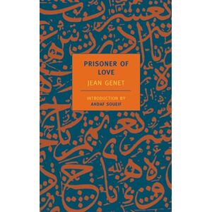 Jean Genet Prisoner Of Love (New York Review Books Classics) Jean Genet Prisoner Of Love (New York Review Books Classics)