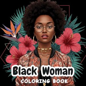 Arty, Mogsol Black Woman Coloring Book: 50 Stylish Illustrations of Beautiful Faces, Creative Hair Designs, and Relaxing Art for Adults Arty, Mogsol Black Woman Coloring Book: 50 Stylish Illustrations of Beautiful Faces, Creative Hair Designs, and Relaxing Art for Adults