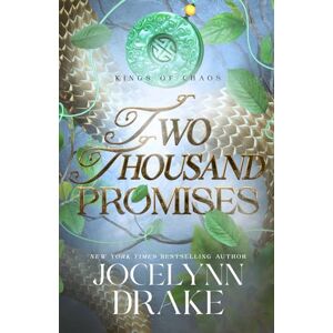 Drake, Jocelynn Two Thousand Promises (Kings of Chaos) Drake, Jocelynn Two Thousand Promises (Kings of Chaos)