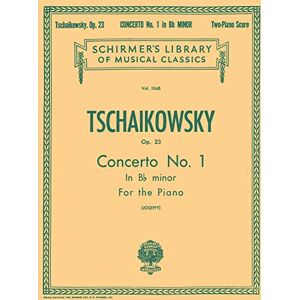 Various Pyotr Ilyich Tchaikovsky Piano Concerto No.1 In B Flat Minor Op.23 (2: Two Pianos, Four Hands: 1045 (Schirmer's Library of Musical Classics) Various Pyotr Ilyich Tchaikovsky Piano Concerto No.1 In B Flat Minor Op.23 (2: Two Pianos, Four Hands: 1045 (Schirmer's Library of Musical Classics)