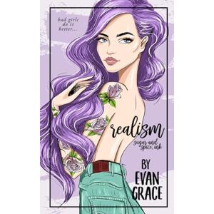 Grace, Evan Realism: Sugar and Spice Ink (Special Edition) Grace, Evan Realism: Sugar and Spice Ink (Special Edition)