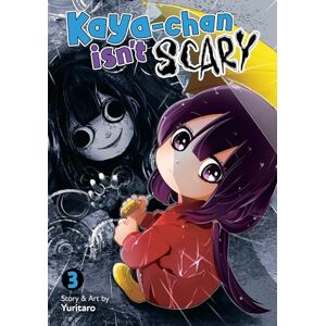 YURITARO Kaya-chan Isn't Scary Vol. 3 YURITARO Kaya-chan Isn't Scary Vol. 3