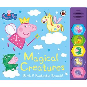 Peppa Pig : Magical Creatures: Noisy Sound Book Peppa Pig : Magical Creatures: Noisy Sound Book