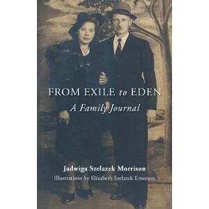 Turning Stone Press From Exile to Eden: A Family Journal Turning Stone Press From Exile to Eden: A Family Journal