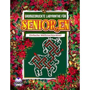 Manu, Edward Afrifa Großgedruckte Labyrinthe für Senioren: Einfache Weihnachtsrätsel, Großdruck-Labyrinthbuch für Erwachsene und Senioren: Unterhaltsame und entspannende weihnachtliche Gedächtnisspiele Manu, Edward Afrifa Großgedruckte Labyrinthe für Senioren: Einfache Weihnachtsrätsel, Großdruck-Labyrinthbuch für Erwachsene und Senioren: Unterhaltsame und entspannende weihnachtliche Gedächtnisspiele